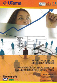 Image of MODUL PRAKTIKUM STATISTIKA BISNIS II + Buku Kerja (S1-Mn)