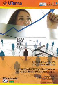 MODUL PRAKTIKUM STATISTIKA BISNIS II + Buku Kerja (S1-Mn)