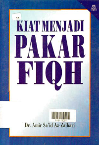 KIAT MENJADI PAKAR FIQIH