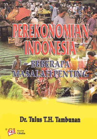 Image of PEREKONOMIAN INDONESIA; Beberapa Masalah Penting