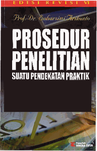 Image of PROSEDUR PENELITIAN; Suatu Pendekatan Praktik