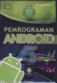 Image of PEMROGRAMAN ANDROID; Untuk Pemula