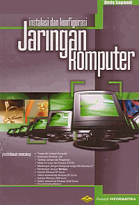 Image of INSTALASI DAN KONFIGURASI JARINGAN KOMPUTER