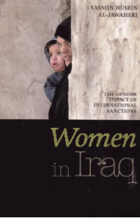 Image of WOMEN IN IRAQ; The Gender Impact of International Sanctions