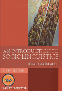 AN INTRODUCTION TO SOCIOLINGUISTICS