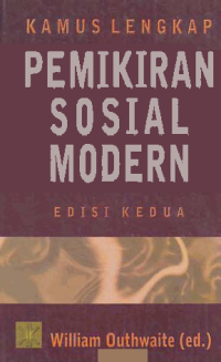 Image of KAMUS LENGKAP PEMIKIRAN SOSIAL MODERN