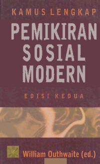 KAMUS LENGKAP PEMIKIRAN SOSIAL MODERN