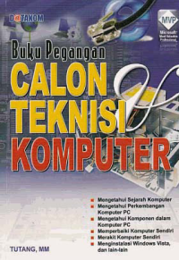 Image of BUKU PEGANGAN CALON TEKNISI KOMPUTER