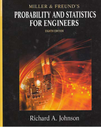 MILLER & FREUND'S PROBABILITY AND STATISTICS FOR ENGINEER