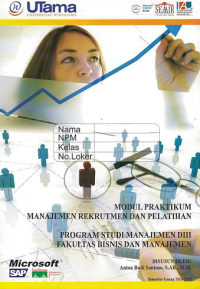 MODUL PRAKTIKUM MANAJEMEN REKRUTMEN DAN PELATIHAN + Buku Kerja (D3-Mn)