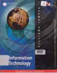 USING INFORMATION TECHNOLOGY; A Practical Introduction to Computer & Communications