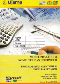 MODUL PRAKTIKUM KOMPUTER DAN INTERNET II (S1-Ak)