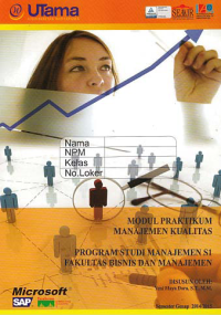 MODUL PRAKTIKUM MANAJEMEN KUALITAS + Buku Kerja (S1-Mn)