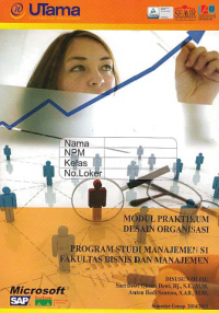 Image of MODUL PRAKTIKUM DESAIN ORGANISASI + Buku Kerja (S1-Mn)