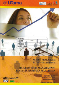 Image of MODUL PRAKTIKUM KOMUNIKASI BISNIS + Buku Kerja (S1-Mn)