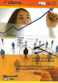 MODUL PRAKTIKUM KOMUNIKASI BISNIS + Buku Kerja (S1-Mn)