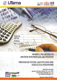 Image of MODUL PRAKTIKUM SISTEM INFORMASI AKUNTANSI  + Buku Kerja (D3-Ak)