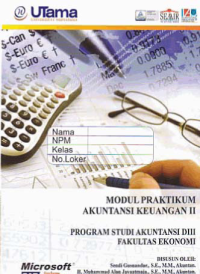 MODUL PRAKTIKUM AKUNTANSI KEUANGAN II + Buku Kerja (D3-Ak)