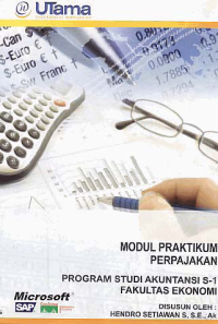 Image of MODUL PRAKTIKUM PERPAJAKAN (S1-Ak)