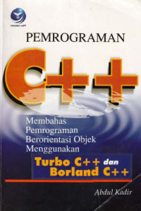 Image of PEMOGRAMAN C++; Turbo C++ dan Borland C++