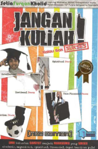 JANGAN KULIAH KALAU GAK SUKSES