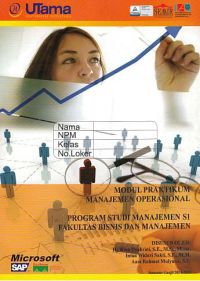 MODUL PRAKTIKUM MANAJEMEN OPERASIONAL + Buku Kerja (S1-Mn)