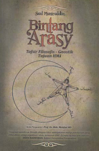 BINTANG ARASY; Tafsir Filosofis-Gnostik Tujuan HMI