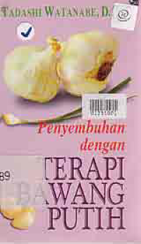 Image of PENYEMBUHAN DENGAN TERAPI BAWANG PUTIH