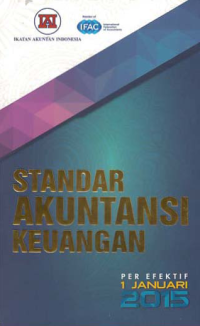 STANDAR AKUNTANSI KEUANGAN (Per Efektif 1 Januari 2015)