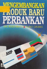 Image of MENGEMBANGKAN PRODUK BARU PERBANKAN