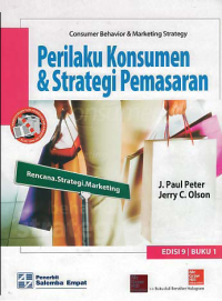 PERILAKU KONSUMEN & STRATEGI PEMASARAN (Buku 1)