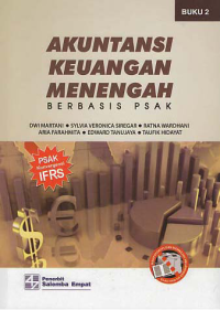 Image of AKUNTANSI KEUANGAN MENENGAH; Berbasis PSAK (Buku 2)