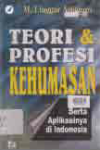 Image of TEORI DAN PROFESI KEHUMASAN SERTA APLIKASINYA DI INDONESIA