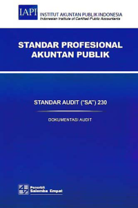 Image of STANDAR PROFESIONAL AKUNTAN PUBLIK (SA 230); Dokumentasi Audit