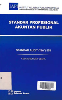 Image of STANDAR PROFESIONAL AKUNTAN PUBLIK (SA 570); Kelangsungan Usaha