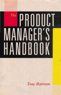 Image of THE PRODUCT MANAGER'S HANDBOOK