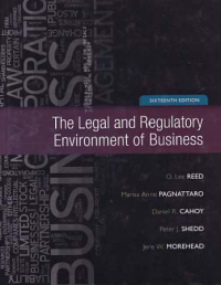 THE LEGAL AND REGULATORY ENVIRONMENT OF BUSINESS