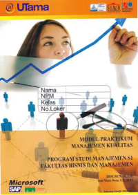 Image of MODUL PRAKTIKUM MANAJEMEN KUALITAS + Buku Kerja (S1-Mn)