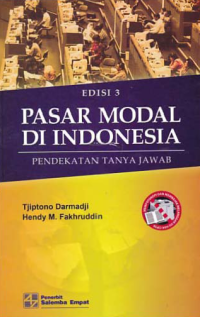 PASAR MODAL DI INDONESIA; Pendekatan Tanya Jawab