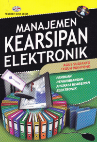 Image of MANAJEMEN KEARSIPAN ELEKTRONIK + CD