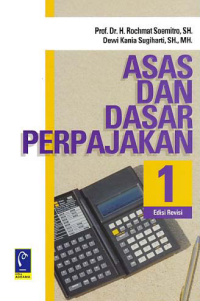 ASAS DAN DASAR PERPAJAKAN 1