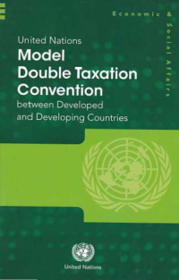 Image of UNITED NATIONS MODEL DOUBLE TAXATION CONVENTION; between Developed and Developing Countries