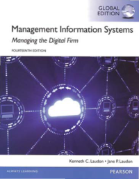 Image of MANAGEMENT INFORMATION SYSTEMS; Managing the Digital Firm