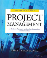 Image of PROJECT MANAGEMENT; A Systems Approach to Planning, Scheduling and Controlling