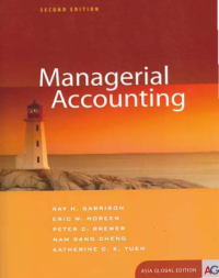 MANAGERIAL ACCOUNTING (Asia Global Edition)