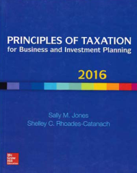 Image of PRINCIPLES OF TAXATION; For Business and Investment Planning