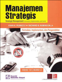 Image of MANAJEMEN STRATEGIS; Formulasi, Implementasi, dan Pengendalian (Buku 2)