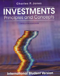 INVESTMENTS; Principles and Concepts