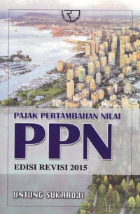 PAJAK PERTAMBAHAN NILAI (PPN)