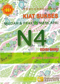 Image of KIAT SUKSES MUDAH & PRAKTIS MENCAPAI N4